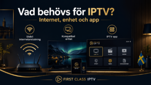 First Class IPTV