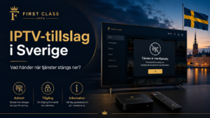 First Class IPTV