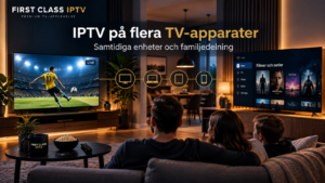 First Class IPTV
